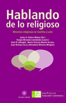 HABLANDO DE LO RELIGIOSO: MINORÍAS RELIGIOSAS EN CASTILLA Y LEÓN