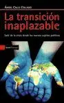 LA TRANSICION INAPLAZABLE: SALIR DE LA CRISIS DESDE LOS NUEVOS SUJETOS POLÍTICOS