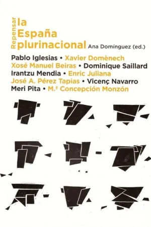 REPENSAR LA ESPAÑA PLURINACIONAL