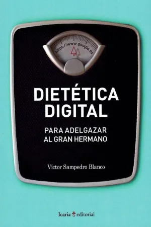 DIETÉTICA DIGITAL: PARA ADELGAZAR AL GRAN HERMANO DIETÉTICA DIGITAL: PARA ADELGAZAR AL GRAN HERMANO