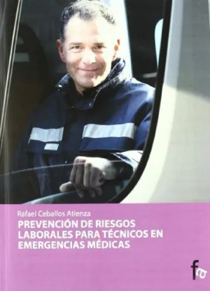 PREVENCION DE RIESGOS LABORALES PARA TECNICOS EN EMERGENCIAS MEDICAS