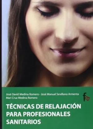 TECNICAS DE RELAJACION PARA PROFESIONALES SANITARIOS