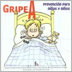 GRIPE A: PREVENCION PARA NIÑAS Y NIÑOS