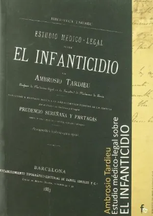ESTUDIO MEDICO-LEGAL SOBRE EL INFANTICIDIO (1883)