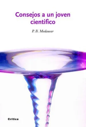 CONSEJOS A UN JOVEN CIENTÍFICO