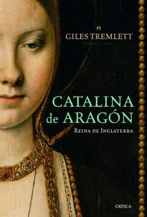 CATALINA DE ARAGON<BR>