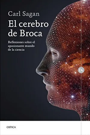 EL CEREBRO DE BROCA: REFLEXIONES SOBRE EL APASIONANTE MUNDO DE LA CIENCIA EL CEREBRO DE BROCA: REFLEXIONES SOBRE EL APASIONANTE MUNDO DE LA CIENCIA