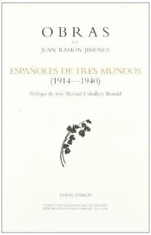 ESPAÑOLES DE TRES MUNDOS (1914-1940)