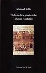 EL DIVAN DE LA POESIA ARABE ORIENTAL Y ANDALUSI
