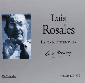 LUIS ROSALES: LA CASA ENCENDIDA (+CD)