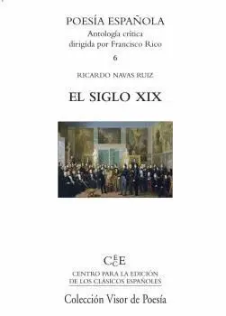 EL SIGLO XIX: POESIA ESPAÑOLA.