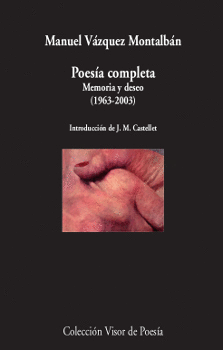 POESÍA COMPLETA: MEMORIA Y DESEO (1963-2003)