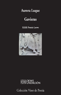 GAVIERAS (XXXII PREMIO LOEWE)