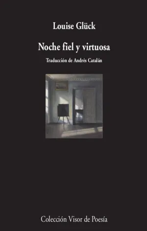 NOCHE FIEL Y VIRTUOSA.