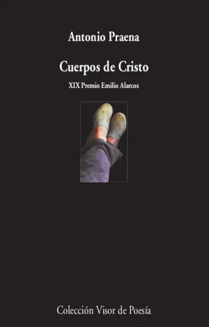 CUERPOS DE CRISTO. <BR>