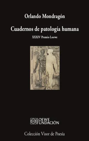 CUADERNOS DE PATOLOGÍA HUMANA. XXXIV PREMIO LOEWE