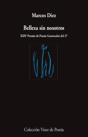 BELLEZA SIN NOSOTROS.