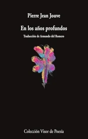 EN LOS AÑOS PROFUNDOS