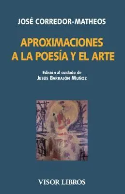 APROXIMACIONES A LA POESÍA Y EL ARTE.