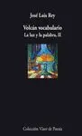 LA LUZ Y LA PALABRA (VOL. 2): VOLCAN VOCABULARIO