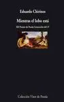 MIENTRAS EL LOBO ESTA