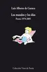 LOS MUNDOS Y LOS DIAS: POESIA 1970-2005