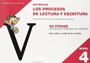 ESTIMULAR NIVEL 04 LOS PROCESOS DE LECTURA Y ESCRITURA