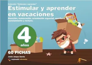 ESTIMULAR Y APRENDER EN VACACIONES PARA 4 AÑOS