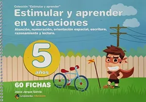 ESTIMULAR Y APRENDER EN VACACIONES PARA 5 AÑOS