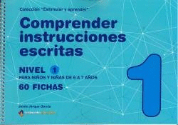 COMPRENDER INSTRUCCIONES ESCRITAS - NIVEL 1. 6 A 7 AÑOS