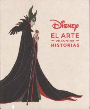 DISNEY. EL ARTE DE CONTAR HISTORIAS