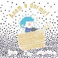 Anem a Dormir!