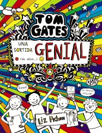 TOM GATES: UNA SORTIDA GENIAL (DE DEBÒ)
