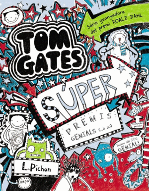 TOM GATES. SÚPER PREMIS GENIALS (...O NO)