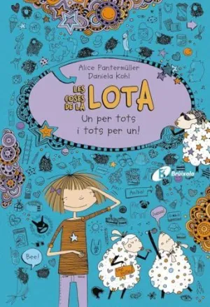 LES COSES DE LA LOTA: UN PER TOTS I TOTS PER UN!