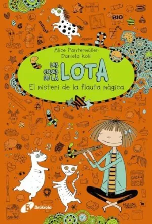 LES COSES DE LA LOTA: EL MISTERI DE LA FLAUTA MÀGICA