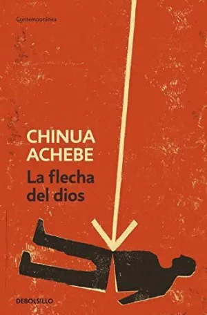 LA FLECHA DEL DIOS LA FLECHA DEL DIOS