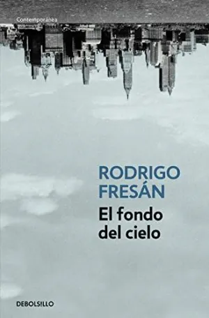 FONDO DEL CIELO, EL