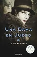 UNA DAMA EN JUEGO UNA DAMA EN JUEGO