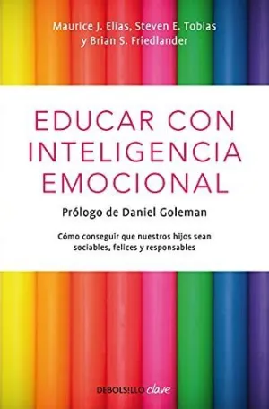 EDUCAR CON INTELIGENCIA EMOCIONAL EDUCAR CON INTELIGENCIA EMOCIONAL