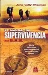 EL MANUAL DE SUPERVIVENCIA DEL S.A.S.: GUÍA DEFINITIVA PARA SOBREVIVIR EN CUALQUIER LUGAR