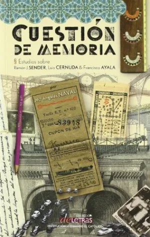 CUESTIÓN DE MEMORIA. ESTUDIOS SOBRE RAMÓN J. SENDER
