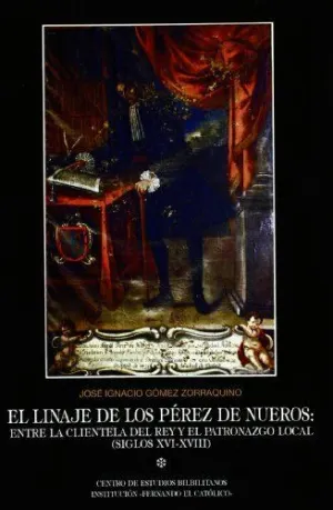 LINAJE DE LOS PÉREZ DE NUEROS