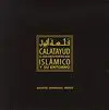 CALATAYUD: EL CONJUNTO FORTIFICADO ISLAMICO Y SU ENTORNO.