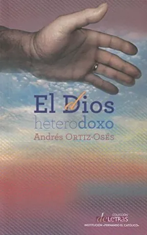 DIOS HETERODOXO, EL.