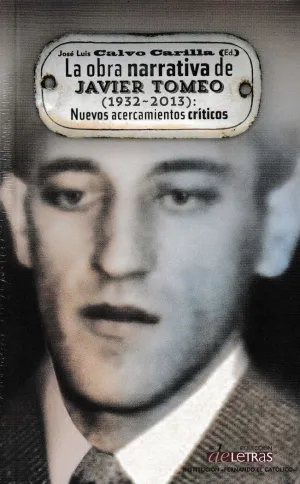 OBRA NARRATIVA DE JAVIER TOMEO (1932-2013)
