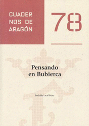 PENSANDO EN BUBIERCA (CUADERNOS DE ARAGON 78)