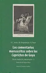LOS COMENTARIOS MANUSCRITOS SOBRE LOS CAPRICHOS DE GOYA (VOL. 2) LOS COMENTARIOS MANUSCRITOS SOBRE LOS CAPRICHOS DE GOYA (VOL. 2)