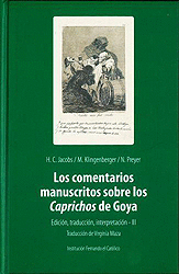 LOS COMENTARIOS MANUSCRITOS SOBRE LOS CAPRICHOS DE GOYA (VOL. 3)