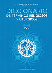 DICCIONARIO DE TÉRMINOS RELIGIOSOS Y LITÚRGICOS. 3 VOLÚMENES